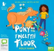 Buy Pony on the Twelfth Floor