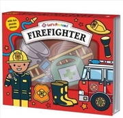 Buy Firefighter: Lets Pretend Sets