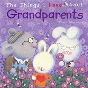 Buy Things I Love About Grandparents