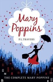 Mary Poppins : The Complete Collection | Paperback Book
