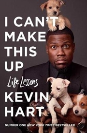 I Can't Make This Up Life Lessons | Paperback Book
