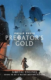 Buy Mortal Engines #2: Predator's Gold