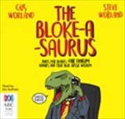 Buy The Bloke-a-saurus