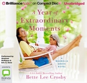 Buy A Year of Extraordinary Moments