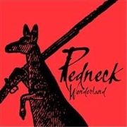 Buy Redneck Wonderland - Gold Series