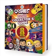 Buy DC Comics: Updated Ooshies Collector's Guide