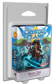 Buy Crystal Clans Moon Clan Expansion Deck