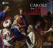 Buy Carols From King's College Cambridge (National Gallery Collection)