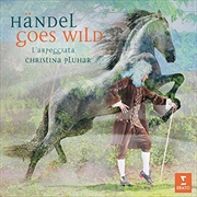 Buy Handel Goes Wild