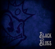 Buy Black To Blues
