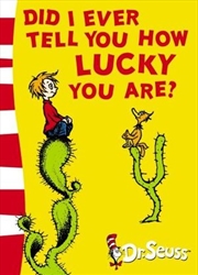 Buy Did I Ever Tell You How Lucky You Are? Level 3 Yellow Back Books