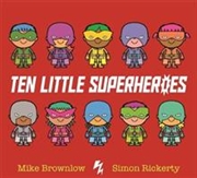 Buy Ten Little Superheroes
