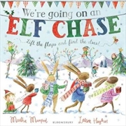 We're Going on an Elf Chase | Paperback Book