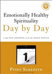 Buy Emotionally Healthy Spirituality Day by Day: A 40-Day Journey with the Daily Office