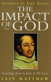 Buy Impact Of God Soundings from St John of the Cross