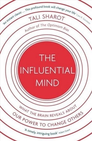 Buy Influential Mind: What the Brain Reveals About Our Power to Change Others