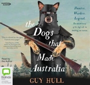 Buy The Dogs That Made Australia