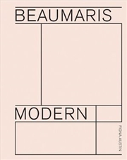 Buy Beaumaris  Modern: Modernist Homes in Beaumaris