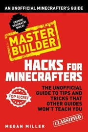 Buy Hacks for Minecrafters: Master Buil