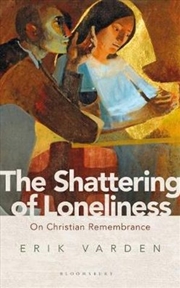 Buy Shattering Of Loneliness