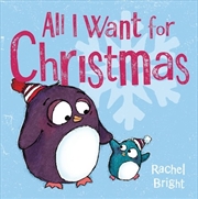 All I Want For Christmas | Hardback Book