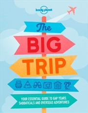 Lonely Planet - The Big Trip | Paperback Book