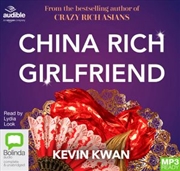 China Rich Girlfriend