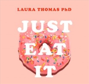 Just Eat It