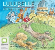 Buy Lulubelle and her Bones