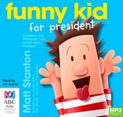 Funny Kid For President | Audio Book