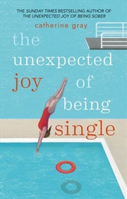 Buy Unexpected Joy Of Being Single