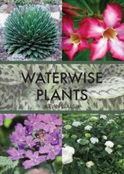 Buy Waterwise Plants and Gardening