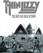 Thin Lizzy: The Boys Are Back In Town | Paperback Book