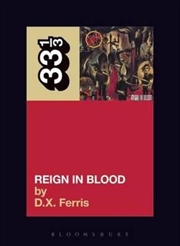 Slayer's Reign in Blood 33 1/3 | Paperback Book