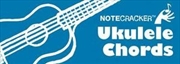 Notecracker Ukulele Chords | Paperback Book