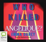 Buy Who Killed Angelique?