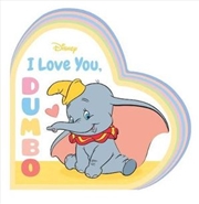 Buy I Love You, Dumbo