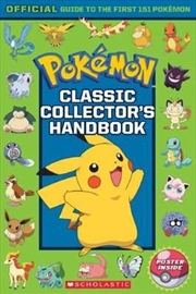 Buy Pokemon: Classic Collector's Handbook