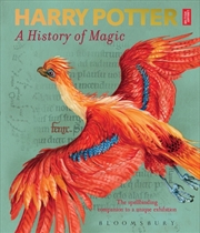Harry Potter - A History of Magic: The Book of the Exhibition | Paperback Book