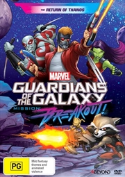 Guardians Of The Galaxy - Mission Breakout - The Return Of Thanos | DVD