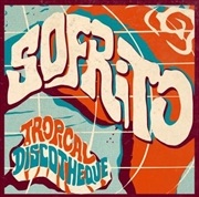Buy Sofrito - Tropical Discotheque
