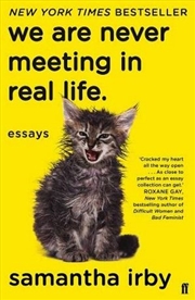 Buy We Are Never Meeting in Real Life