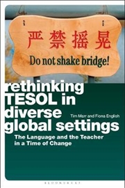 Buy Rethinking TESOL in Diverse Global Settings