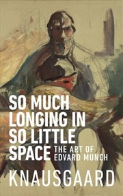 Buy So Much Longing in So Little Space