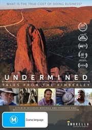 Buy Undermined - Tales From The Kimberley