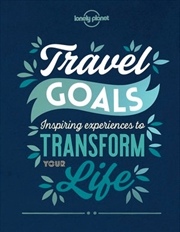 Lonely Planet - Travel Goals | Hardback Book