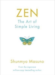 Buy Zen: The Art of Simple Living