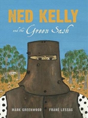 Buy Ned Kelly and the Green Sash