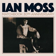 Matchbook - 30th Anniversary Edition | CD