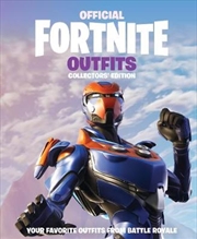FORTNITE Official: Outfits: The Collectors' Edition | Hardback Book